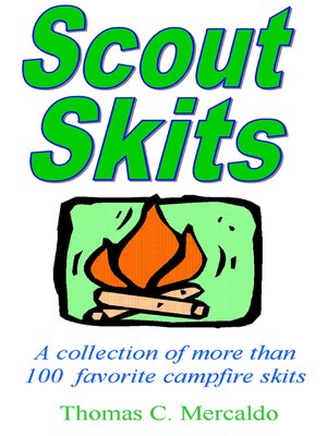cover image of Scout Skits: a collection of more than 100 favorite campfire skits